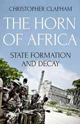 9780190680183-0190680180-The Horn of Africa: State Formation and Decay