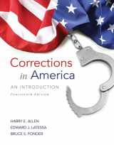 9780134206677-0134206673-Corrections in America: An Introduction, Student Value Edition with MyLab Criminal Justice with Pearson eText -- Access Card Package