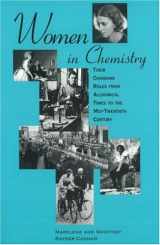 9780941901277-0941901270-Women in Chemistry: Their Changing Roles from Alchemical Times to the Mid-Twentieth Century