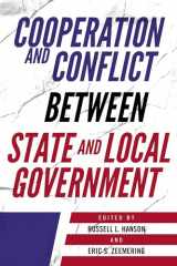 9781538139318-1538139316-Cooperation and Conflict between State and Local Government