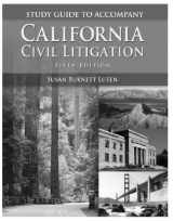 9781428318489-1428318488-California Civil Litigation: Study Guide