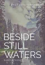 9781732380806-1732380805-Beside Still Waters: Daily Devotions from the Psalms