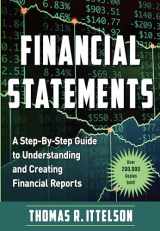 9781632652072-1632652072-Financial Statements: A Step-by-Step Guide to Understanding and Creating Financial Reports (Over 200,000 copies sold!)
