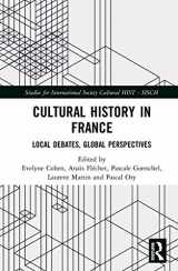 9780367271879-0367271877-Cultural History in France: Local Debates, Global Perspectives (Studies for the International Society for Cultural History)