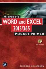 9781938549892-1938549899-Microsoft Word and Excel 2013/365: Pocket Primer