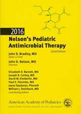 9781581109856-1581109857-2016 Nelson's Pediatric Antimicrobial Therapy, 22nd Edition