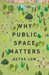 9780197543733-0197543731-Why Public Space Matters