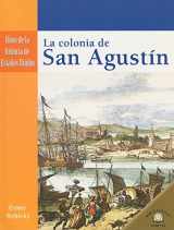 9780836874723-0836874722-La Colonia de San Agustín (the Settling of St. Augustine) (Hitos de la Historia de Estados Unidos (Landmark Events In A) (Spanish Edition)