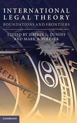 9781108427715-1108427715-International Legal Theory: Foundations and Frontiers