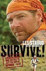 9780061373510-0061373516-Survive!: Essential Skills and Tactics to Get You Out of Anywhere - Alive
