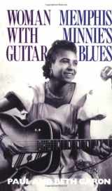 9780306804601-0306804603-Woman With Guitar: Memphis Minnie's Blues