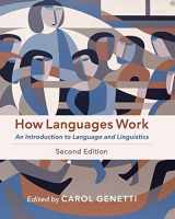 9781108454513-1108454518-How Languages Work: An Introduction to Language and Linguistics