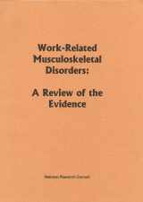 9780309063272-0309063272-Work-Related Musculoskeletal Disorders: A Review of the Evidence (Compass Series)