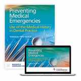 9781284836202-1284836207-Preventing Medical Emergencies: Use of the Medical History in Dental Practice: Use of the Medical History in Dental Practice