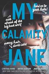 9780062652812-0062652818-My Calamity Jane (The Lady Janies)