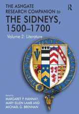 9781409450405-1409450406-The Ashgate Research Companion to The Sidneys, 1500–1700: Volume 2: Literature (Ashgate Researc Companion)