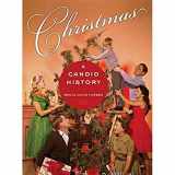 9780520251045-0520251040-Christmas: A Candid History