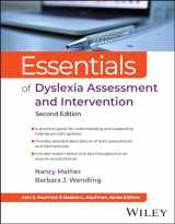 9781394229239-1394229232-Essentials of Dyslexia Assessment and Intervention (Essentials of Psychological Assessment)
