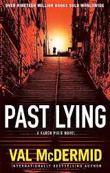 9780802161499-0802161499-Past Lying: A Karen Pirie Novel (Karen Pirie Novels, 7)
