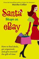 9780470047088-0470047089-Santa Shops on eBay: How to find deals, get organized, and give yourself the gift of time