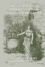 9780714651507-0714651508-The Democratic Experience and Political Violence (Cass Series on Political Violence, 9)