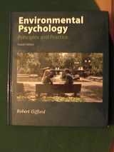 9780968854310-0968854311-Environmental Psychology Principles and Practice