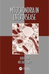 9781482236972-1482236974-Mitochondria in Liver Disease (Oxidative Stress and Disease, 39)