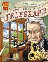 9780736878982-073687898X-Samuel Morse and the Telegraph (Graphic Library: Inventions and Discovery series)