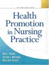 9780131194366-0131194364-Health Promotion In Nursing Practice