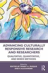 9780367648626-0367648628-Advancing Culturally Responsive Research and Researchers