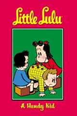 9781593076856-1593076851-Little Lulu Volume 16: A Handy Kid (Little Lulu (Graphic Novels))