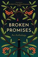 9780998955179-0998955175-Broken Promises: An Anthology