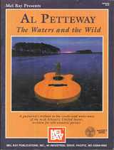 9780786607938-0786607939-Mel Bay Presents Al Petteway: The Waters and the Wild