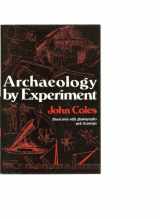 9780684140780-0684140780-Archaeology by experiment