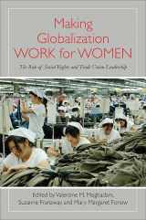 9781438439600-1438439601-Making Globalization Work for Women: The Role of Social Rights and Trade Union Leadership (SUNY Series, Praxis: Theory in Action)