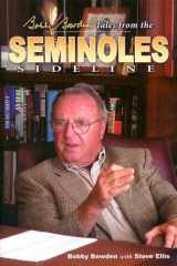 9781582614069-1582614067-Bobby Bowden's Tales From The Seminole Sideline