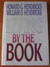 9780802407436-0802407439-Living By The Book