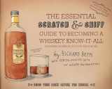 9780544520608-0544520602-The Essential Scratch & Sniff Guide To Becoming A Whiskey Know-It-All: Know Your Booze Before You Choose