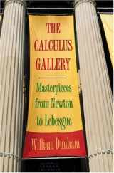 9780691095653-0691095655-The Calculus Gallery: Masterpieces from Newton to Lebesgue