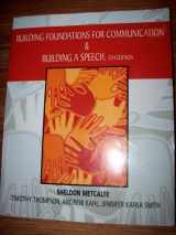 9780495069430-0495069434-Building Foundations for Communication & Building a Speech, 5th Edition