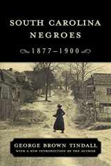 9781570034947-157003494X-South Carolina Negroes, 1877-1900 (Southern Classics)