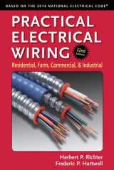 9780971977983-0971977984-Practical Electrical Wiring: Residential, Farm, Commercial, and Industrial