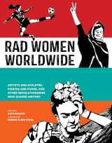 9780399578861-0399578862-Rad Women Worldwide: Artists and Athletes, Pirates and Punks, and Other Revolutionaries Who Shaped History