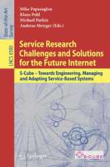 9783642175985-3642175988-Service Research Challenges and Solutions for the Future Internet: S-Cube - Towards Engineering, Managing and Adapting Service-Based Systems (Lecture Notes in Computer Science, 6500)