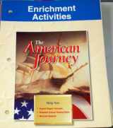 9780028217956-0028217950-Enrichment Activities The American Journey Glencoe McGraw Hill