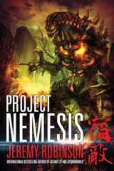 9780984042395-0984042393-Project Nemesis (a Kaiju Thriller)