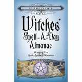 9780738737683-0738737682-Llewellyn's 2017 Witches' Spell-A-Day Almanac: Holidays & Lore, Spells, Rituals & Meditations