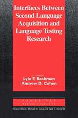 9780521649636-0521649633-Interfaces between Second Language Acquisition and Language Testing Research (Cambridge Applied Linguistics)
