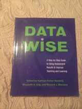 9781891792670-1891792679-Data Wise: A Step-by-Step Guide to Using Assessment Results to Improve Teaching and Learning