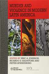 9781118657355-1118657357-Murder and Violence in Modern Latin America